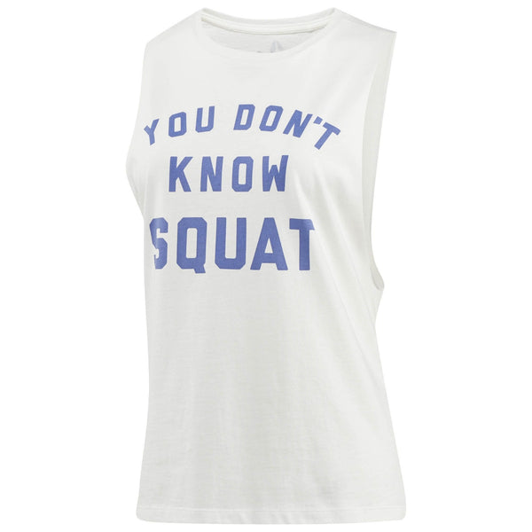 Don't Know Squat Tank