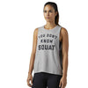 Don't Know Squat Tank